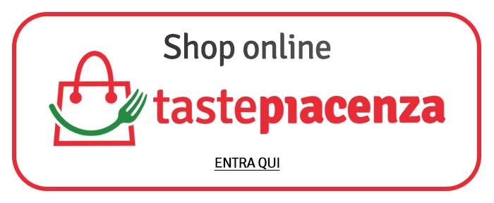 Taste Piacenza Shop Online